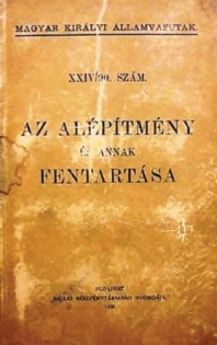 1. kép. Az 1926-ban megjelent, XXIV/90. sz., Az alépítmény és annak fenntartása című kiadvány borítója