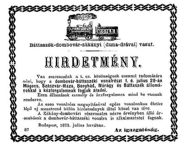 2. ábra. Hirdetmény a Dombóvár–Bátaszék-vonalrész megnyitásáról